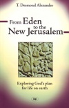 From Eden to the New Jerusalem